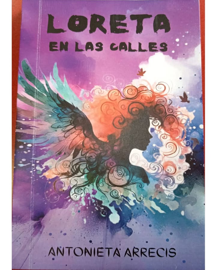Loreta en las calles - Antonieta Arrecís