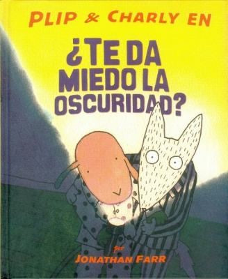 PLIP & CHARLY ¿TE DA MIEDO LA OSCURIDAD?