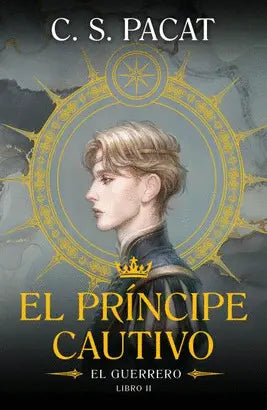 El Príncipe Cautivo 2: el Guerrero