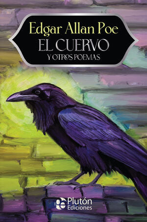 EL CUERVO Y OTROS POEMAS