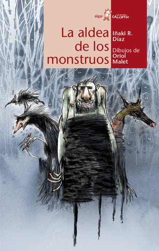 CALCETIN ROJO. ALDEA DE LOS MONSTRUOS