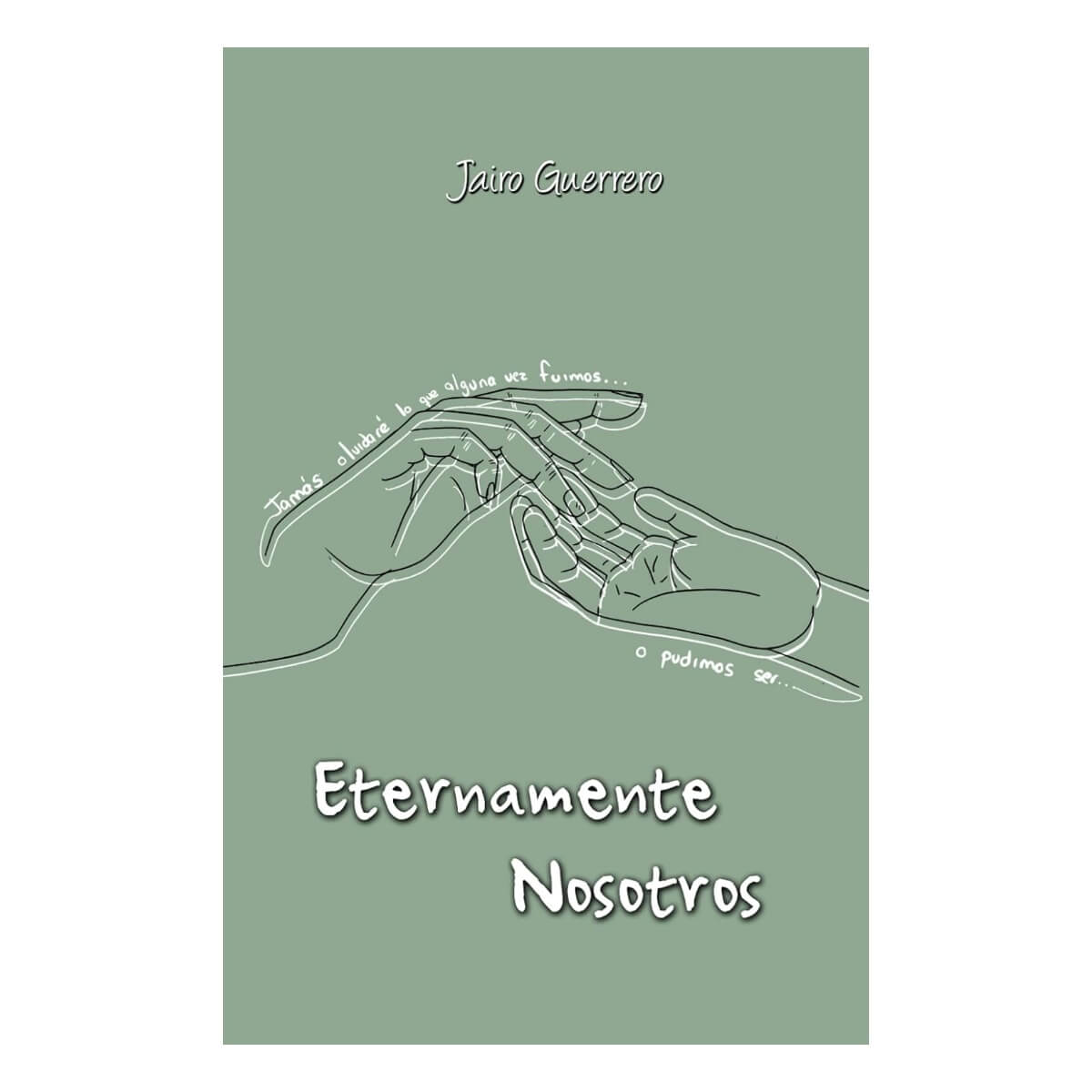 ETERNAMENTE NOSOTROS