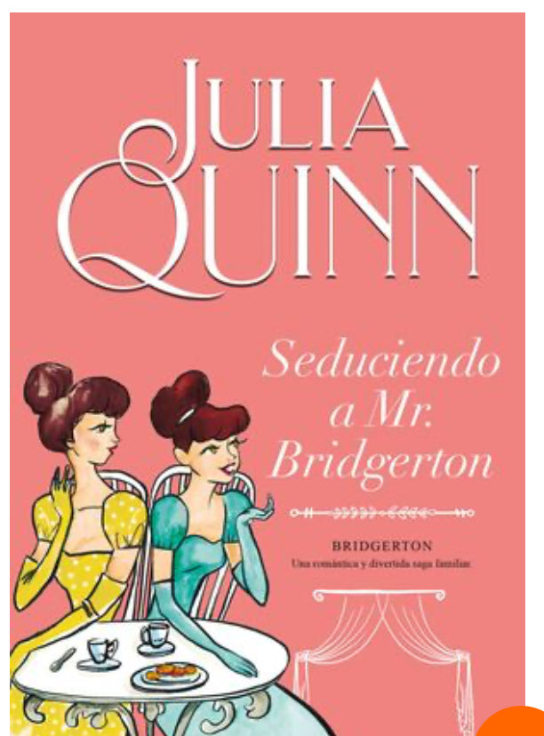 BRIDGERTON 4: SEDUCIENDO A MR. BRIDGERTON