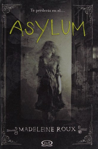 ASYLUM 1: ASYLUM