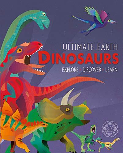ULTIMATE EARTH: DINOSAURS