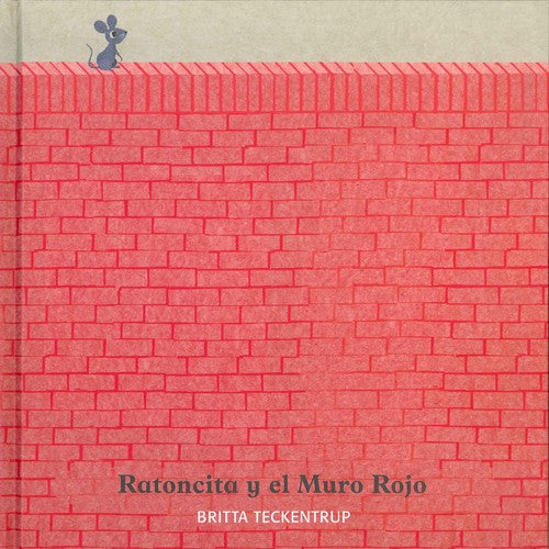 *RATONCITA Y EL MURO ROJO