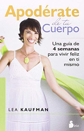 * APODERATE DE TU CUERPO