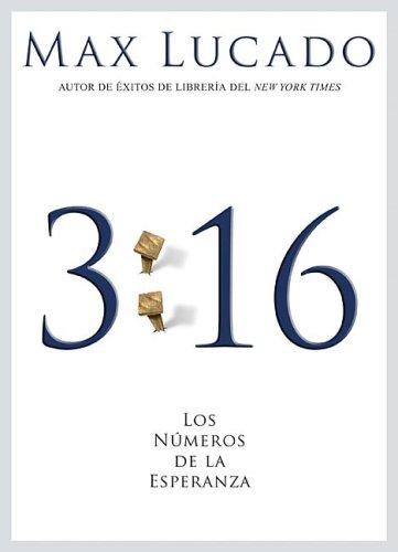 3:16 LOS NUMEROS DE LA ESPERANZA