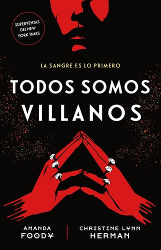 TODOS SOMOS VILLANOS 1: TODOS SOMOS VILLANOS