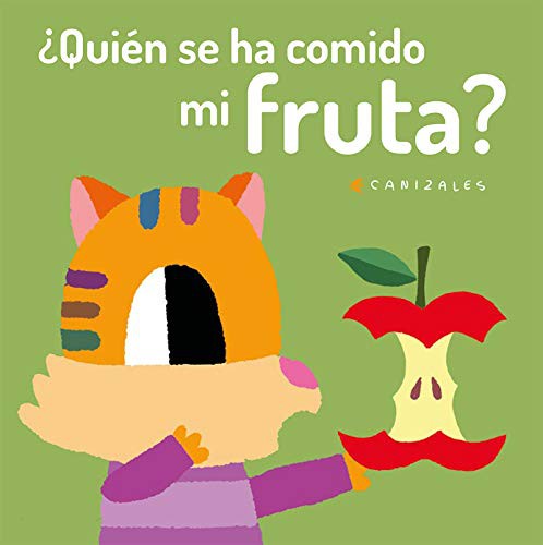 ¿QUIEN SE HA COMIDO MI FRUTA?