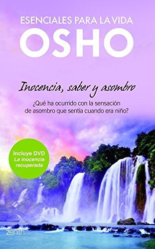 *INOCENCIA, SABER Y ASOMBRO