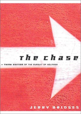 THE CHASE: PURSUING HOLINESS IN YOUR EVERYDAY LIFE