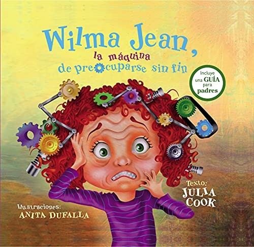 WILMA JEAN, LA MAQUINA DE PREOCUPARSE SIN FIN