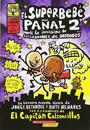 SUPERBEBE PAÑAL 2: LA INVASION DE LOS LADRONES DE INODOROS