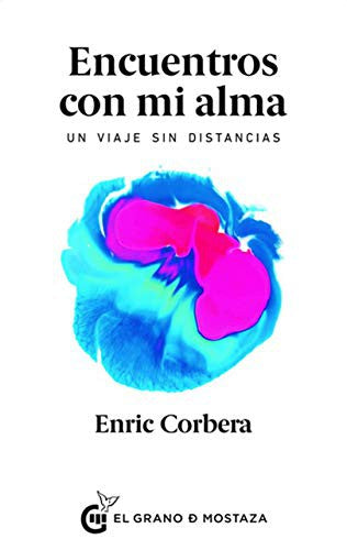 *ENCUENTROS CON MI ALMA
