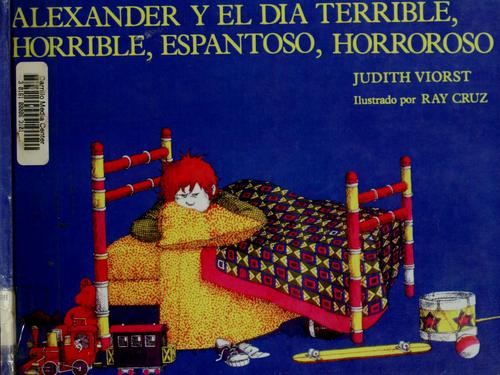 ALEXANDER Y EL DIA TERRIBLE..(5-8 AÑOS)
