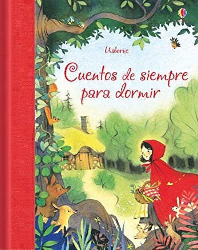 CUENTOS DE SIEMPRE PARA DORMIR