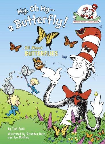 CITHLL: MY, OH MY A BUTTERFLY!: ALL ABOUT BUTTERFLIES