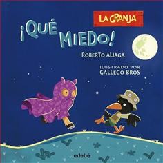 *LA GRANJA: ¡QUÉ MIEDO!