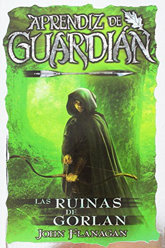 APRENDIZ DE GUARDIÁN 1: LAS RUINAS DE GORLAN