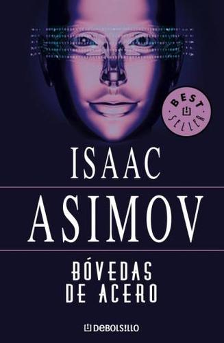 ROBOTS 2: BOVEDAS DE ACERO