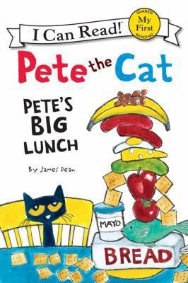 PETE THE CAT : PETE'S BIG LUNCH