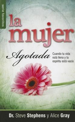 LA MUJER AGOTADA