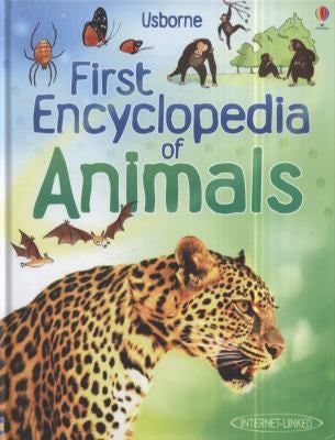 FIRST ENCYCLOPEDIA OF ANIMALS