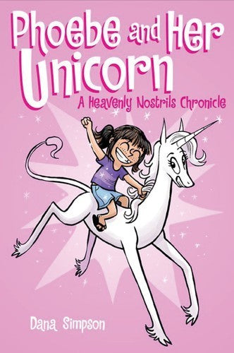 PHOEBE AND HER UNICORN 1: PHOEBE AND HER UNICORN