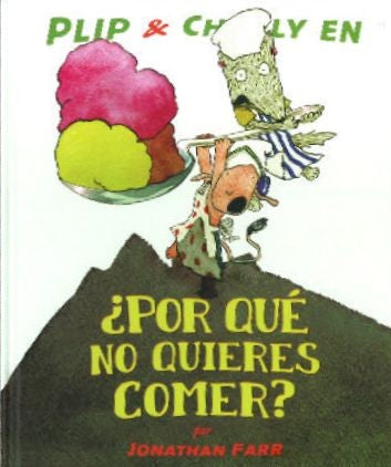 PLIP & CHARLY EN ¿POR QUÉ NO QUIERES COMER?
