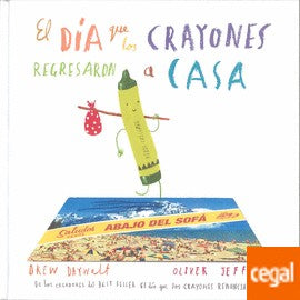 EL DÍA QUE LOS CRAYONES REGRESARON A CASA