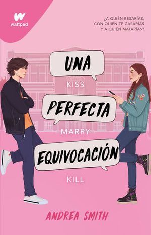 SEREMOS IMPERFECTOS 1: UNA PERFECTA EQUIVOCACION