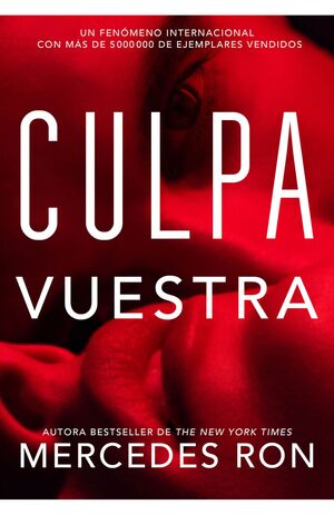 CULPABLES 4: CULPA VUESTRA
