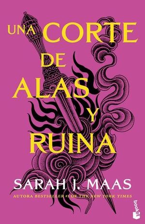 CORTE DE ROSAS Y ESPINAS 3: UNA CORTE DE ALAS Y RUINA (De bolsillo)