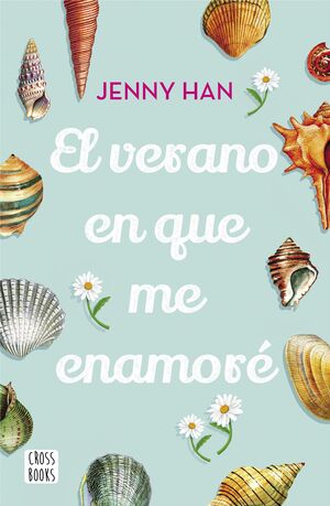 EL VERANO EN QUE ME ENAMORÉ 1: EL VERANO