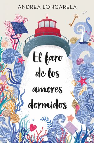 EL FARO DE LOS AMORES DORMIDOS ( DE BOLSILLO)
