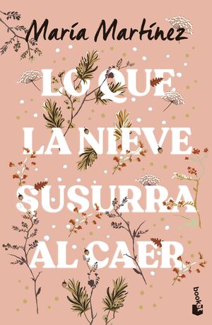 LO QUE LA NIEVE SUSURRA AL CAER / DE BOLSILLO