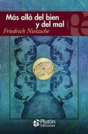 más allá del bien y el mal