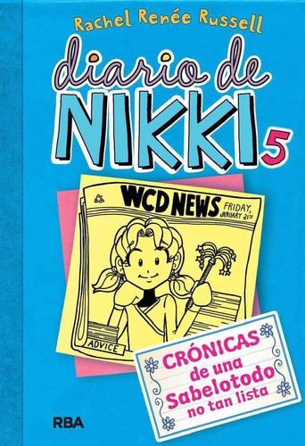 DIARIO DE NIKKI 5: UNA SABELOTODO NO TAN LISTA
