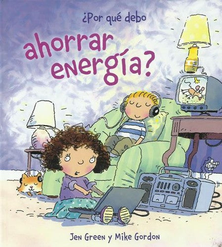 ¿POR QUÉ DEBO AHORRAR ENERGÍA?