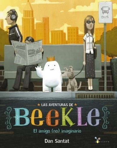 *LAS AVENTURAS DE BEEKLE: EL AMIGO (NO) IMAGINARIO