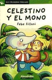 CELESTINO Y EL MONO (LETRA DE PALO)