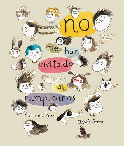 NO ME HAN INVITADO AL CUMPLEAÑOS
