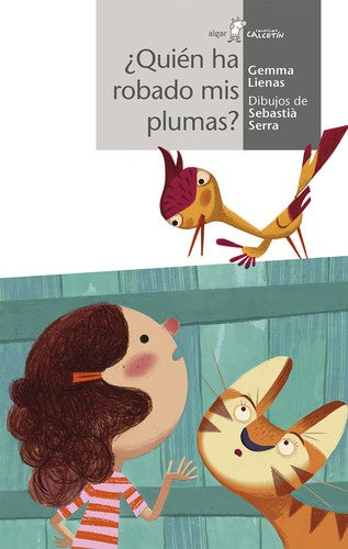 CALCETIN BLANCO. ¿QUIÉN HA ROBADO MIS PLUMAS?