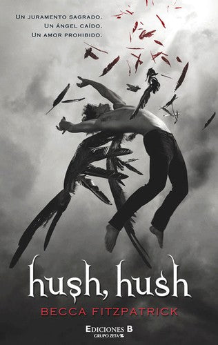 HUSH, HUSH 1: HUSH HUSH (ESPAÑOL)