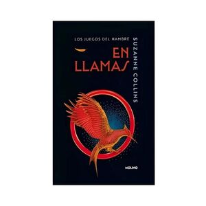 LOS JUEGOS DEL HAMBRE 2: EN LLAMAS
