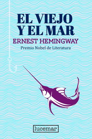 EL VIEJO Y EL MAR