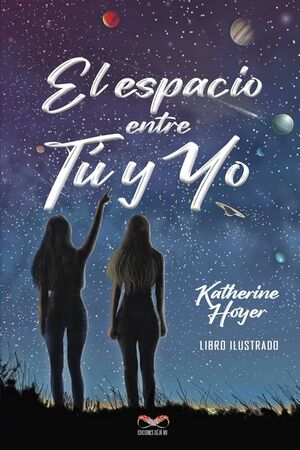 EL ESPACIO ENTRE TU Y YO