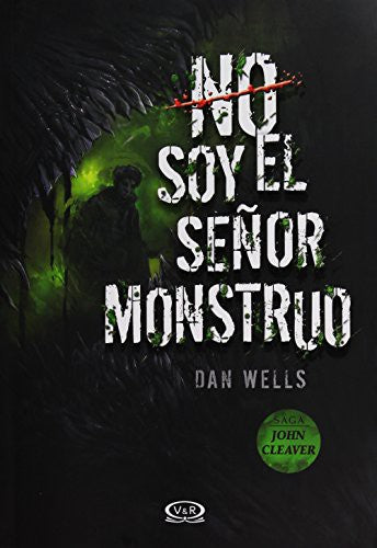 SAGA JOHN CLEAVER 2: NO SOY EL SEÑOR MONSTRUO