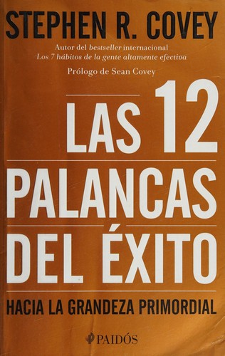 LAS 12 PALANCAS DEL ÉXITO